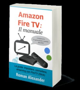 amazon fire tv stick manuale italiano